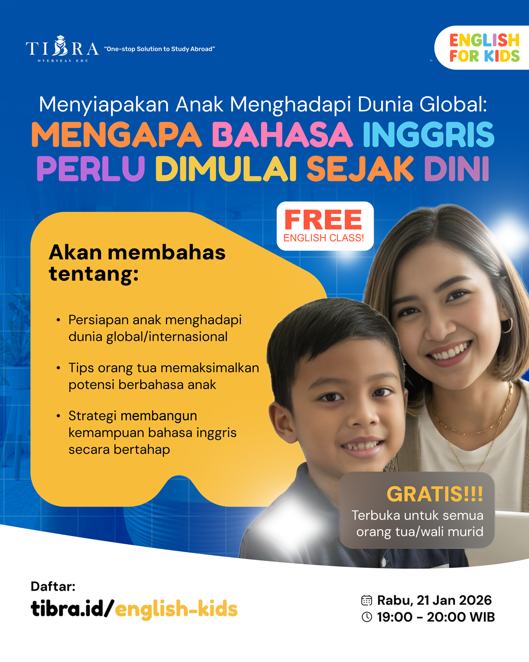 OLD ---  Menyiapkan Anak Menghadapi Dunia Global:  Mengapa Bahasa Inggris Perlu Dimulai Sejak Dini?