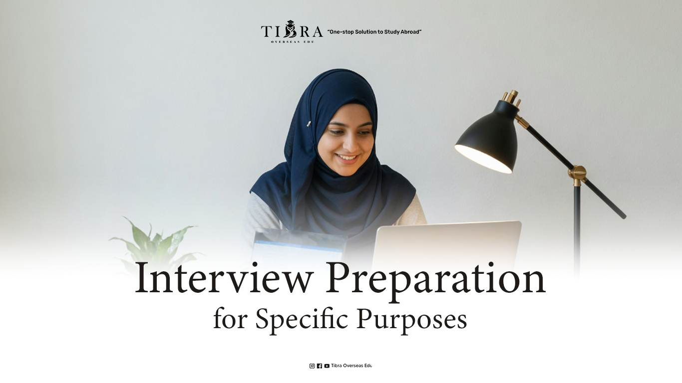 Interview Preparation for Specific Purposes